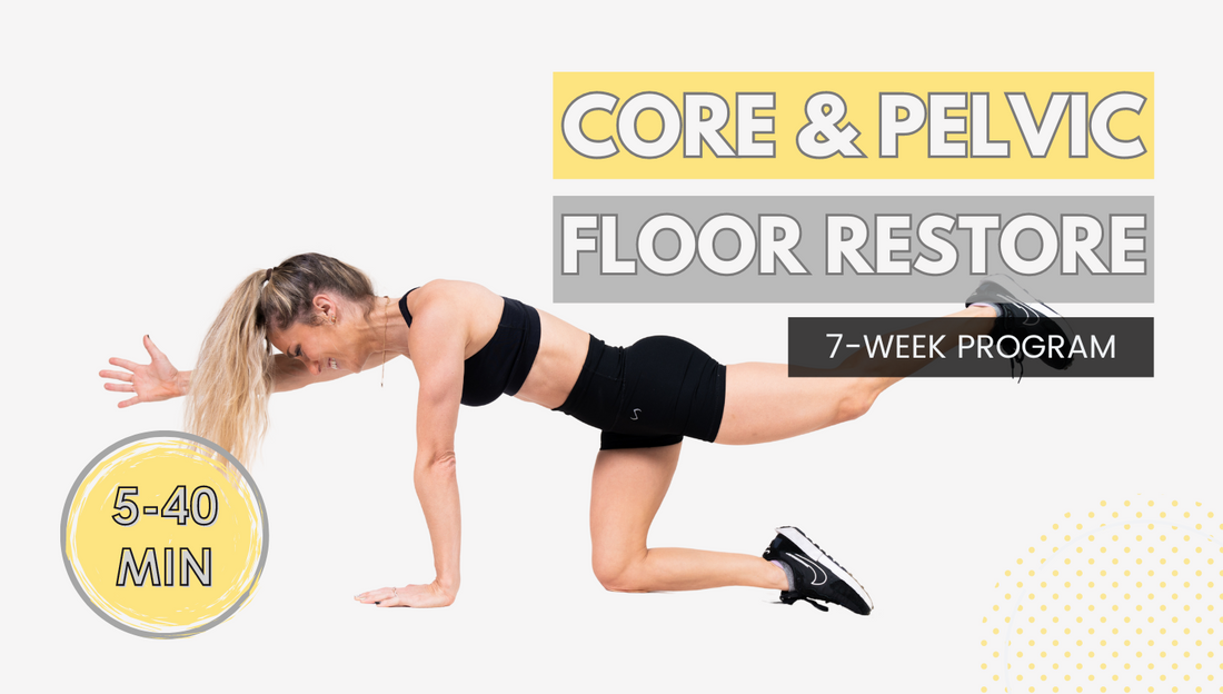 Core &amp; Pelvic Floor Restore